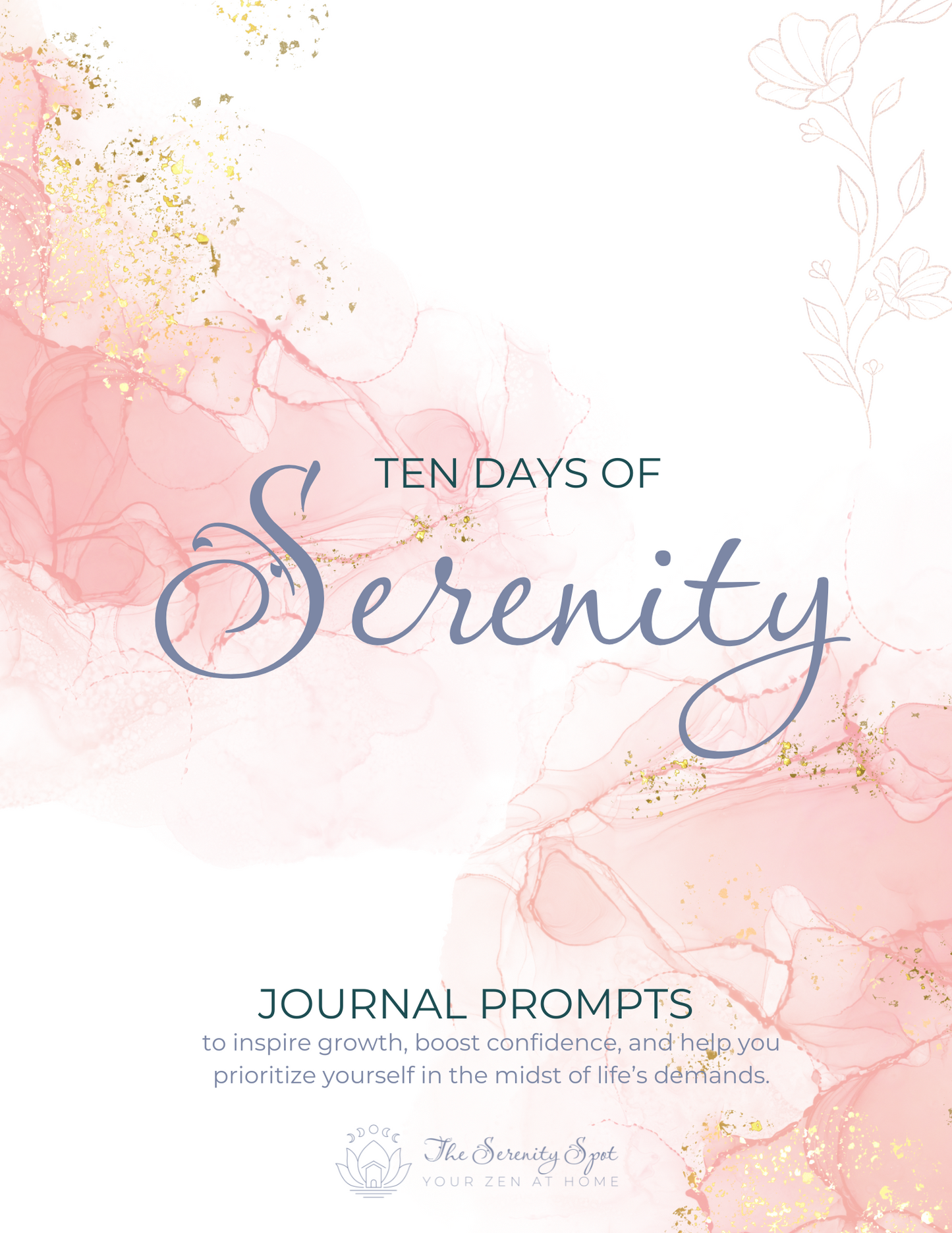 Ten-Day Serenity Journal Prompts - Digital Download