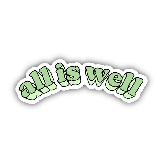 All is Well Green Curved Lettering Aesthetic Sticker